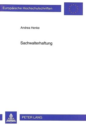 Sachwalterhaftung von Henke,  Andrea