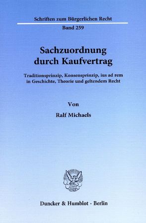 Sachzuordnung durch Kaufvertrag. von Michaels,  Ralf