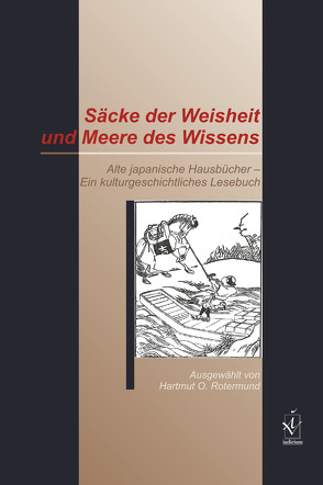 Säcke der Weisheit und Meere des Wissens von Rotermund,  Hartmut O.