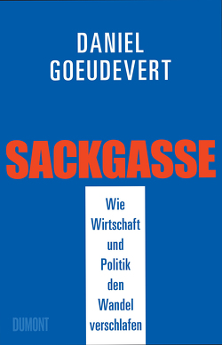 Sackgasse von Goeudevert,  Daniel