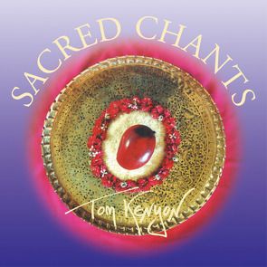 Sacred Chants [Import] von Kenyon,  Tom