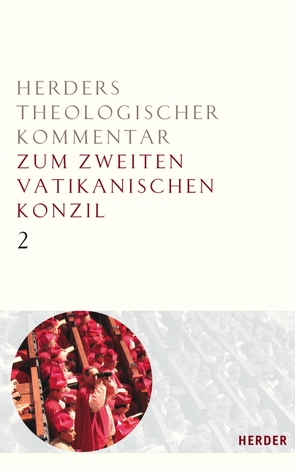 Sacrosanctum Concilium – Inter mirifica – Lumen gentium von Hilberath,  Bernd Jochen, Hünermann,  Peter, Kaczynski,  Reiner, Sander,  Prof. Hans-Joachim