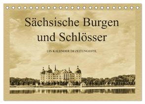 Sächsische Burgen und Schlösser (Tischkalender 2024 DIN A5 quer), CALVENDO Monatskalender von Kirsch,  Gunter