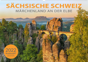 SÄCHSISCHE SCHWEIZ – Märchenland an der Elbe (Wandkalender 2022 DIN A2 quer) von BuddhaART