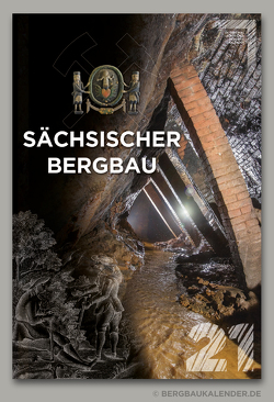 SÄCHSISCHER BERGBAU von Koenig,  Rene, Kugler,  Jens