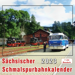 Sächsischer Schmalspurbahnkalender 2023 von Böttger,  Thomas