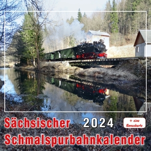 Sächsischer Schmalspurbahnkalender 2024 von Böttger,  Thomas