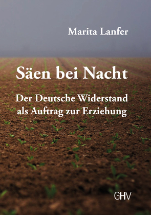 Säen bei Nacht von Lanfer,  Marita