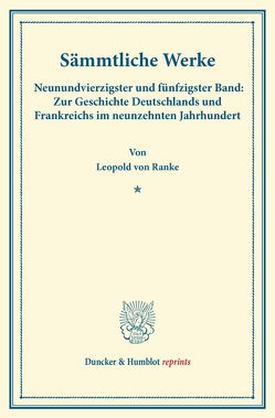 Sämmtliche Werke. von Dove,  Alfred, Ranke,  Leopold Von