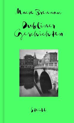 Sämtliche Erzählungen, Band 1: Dubliner Geschichten von Brennan,  Maeve, Oeser,  Hans-Christian