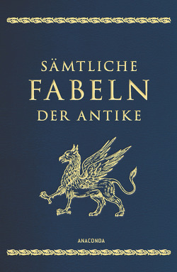 Sämtliche Fabeln der Antike von Irmscher,  Johannes