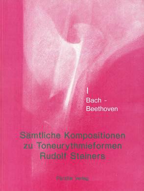 Sämtliche Kompositionen zu Toneurythmieformen Rudolf Steiners von Gerhardts,  Marcus, Peter,  Christian