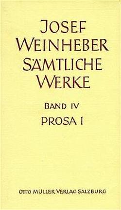 Sämtliche Werke von Nadler,  Josef, Weinheber,  Hedwig, Weinheber,  Josef