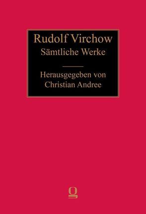 Sämtliche Werke von Virchow,  Rudolf