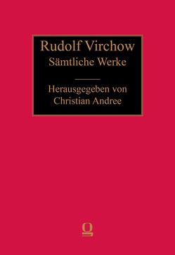 Sämtliche Werke von Virchow,  Rudolf