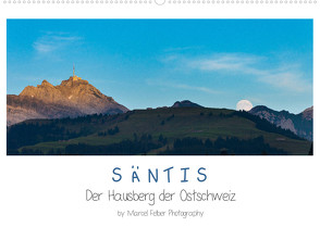 Säntis – Der Hausberg der Ostschweiz (Wandkalender 2023 DIN A2 quer) von Felber,  Marcel