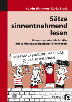 Sätze sinnentnehmend lesen von Block,  Carla, Wemmer,  Katrin