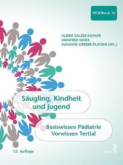 Säugling, Kindheit und Jugend von Greber-Platzer,  Susanne, Marx,  Manfred, Salzer-Muhar,  Ulrike