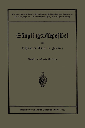 Säuglingspflegefibel von Kühl,  Paul, Langstein,  Leo, Zerwer,  Antonie