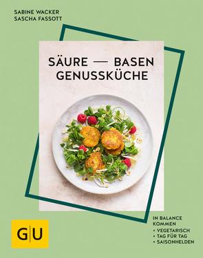 Säure-Basen-Genussküche von Fassott,  Sascha, Wacker,  Sabine