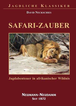 Safari-Zauber von Neckschies,  David