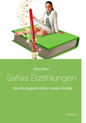 Safias Erzählungen von Bukas,  Safia