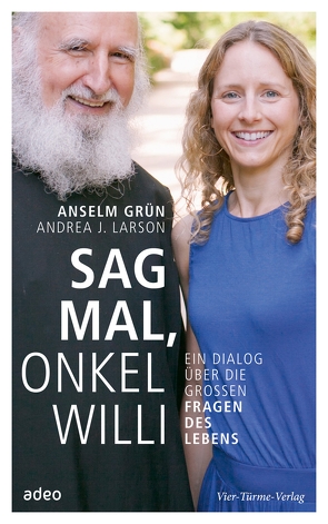 Sag mal, Onkel Willi von Grün,  Anselm, Larson,  Andrea J.