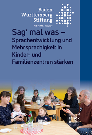 Sag’ mal was von Baden-Württemberg Stiftung