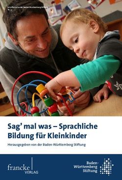 Sag mal was – Sprachliche Bildung für Kleinkinder