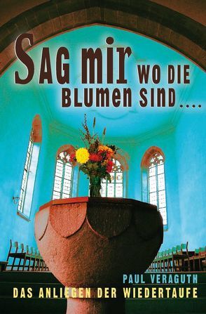 Sag mir, wo die Blumen sind von Veraguth,  Paul