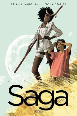 Saga 3 von Frisch,  Marc-Oliver, Staples,  Fiona, Vaughan,  Brian K.