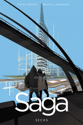 Saga 6 von Neubauer,  Frank, Staples,  Fiona, Vaughan,  Brian K.