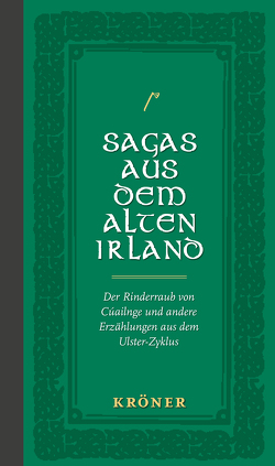 Sagas aus dem Alten Irland von Egeler,  Matthias