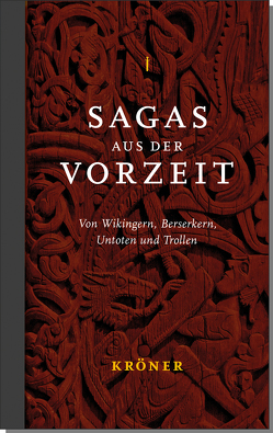 Sagas aus der Vorzeit – Band 1: Heldensagas von Broustin,  Valerie, Rudolf,  Simek, Zeit-Altpeter,  Jonas