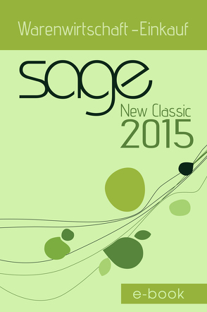 Sage New Classic 2015 Warenwirtschaft – Einkauf von Merk,  Jörg