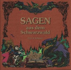 Sagen aus dem Schwarzwald von Harfensteller,  Hartmut, Oelschläger,  Stefan