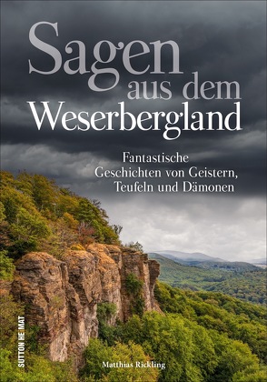 Sagen aus dem Weserbergland von Rickling,  Matthias