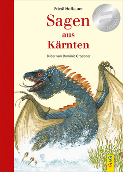 Sagen aus Kärnten von Groebner,  Dominic, Hofbauer,  Friedl