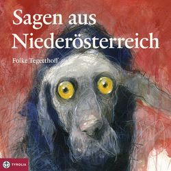 Sagen aus Niederösterreich von Tegetthoff,  Folke