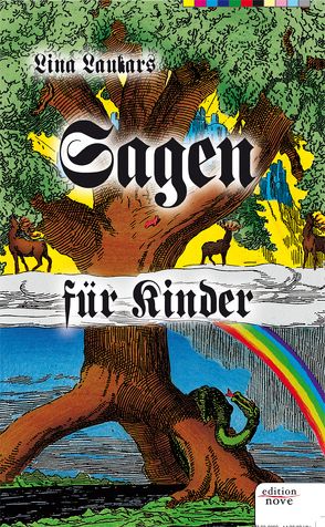 Sagen für Kinder von Laukars,  Lina