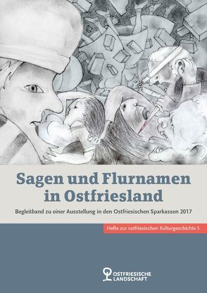 Sagen und Flurnamen in Ostfriesland