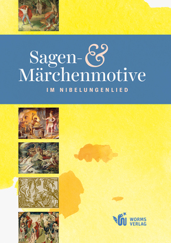 Sagen- und Märchenmotive im Nibelungenlied von Boennen,  Gerold, Gallé,  Volker