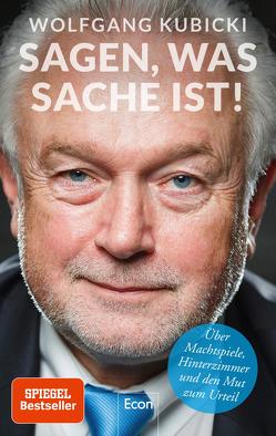 Sagen, was Sache ist! von Käfferlein,  Peter, Köhne,  Olaf, Kubicki,  Wolfgang