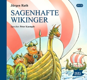 Sagenhafte Wikinger von Kaempfe,  Peter, Rath,  Jürgen
