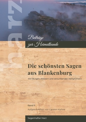 Sagenhaftes Blankenburg von Kiehne,  Carsten