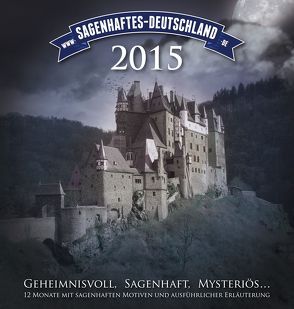 Sagenhaftes Deutschland 2015 von Meier zu Hartum,  Marc