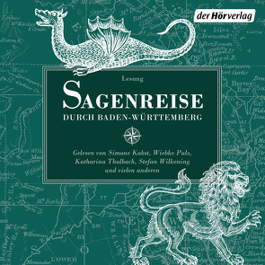 Sagenreise durch Baden-Württemberg von Bechstein,  Ludwig, Brüder Grimm, , Kabst,  Simone, Köhler,  Juliane, Lacher,  Shenja, Maire,  Laura, Meinhardt,  Thomas M., Merki,  Stefan, Puls,  Wiebke, Thalbach,  Anna, Thalbach,  Katharina, Wilkening,  Stefan