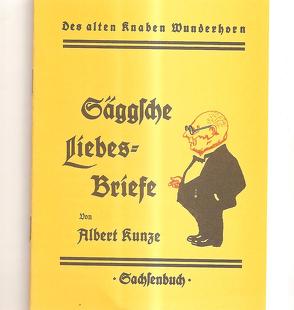 Säggsche Liebesbriefe von Kunze,  Albert