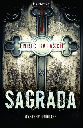 Sagrada von Balasch,  Enric, Klewer,  Karl A.