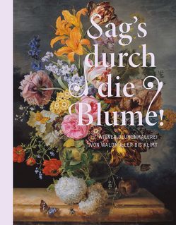 Sag’s durch die Blume! von Johannsen,  Rolf H., Rollig,  Stella